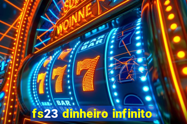 fs23 dinheiro infinito